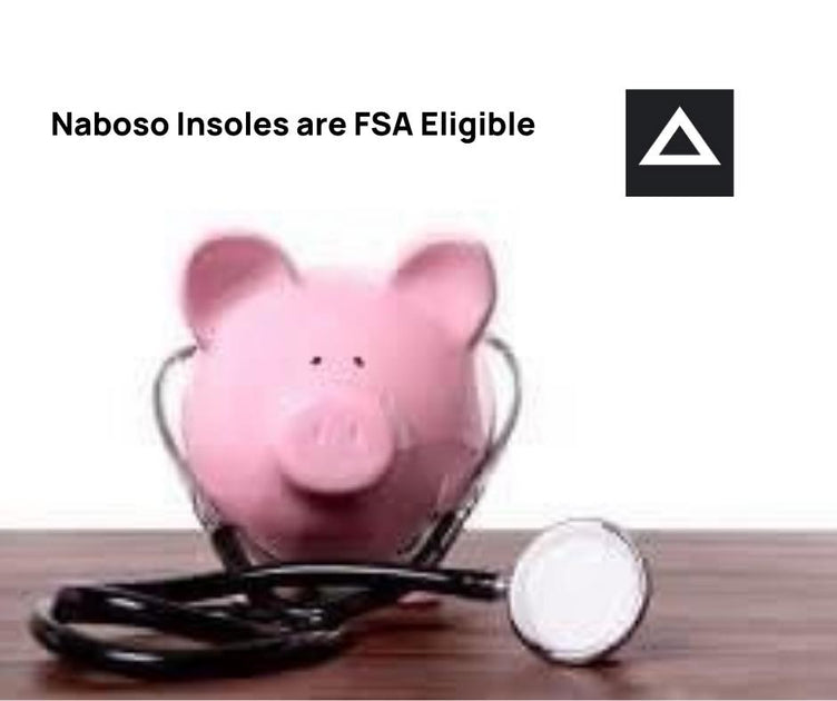 Naboso® Insoles are now FSA Eligible! Naboso Technology, Inc.