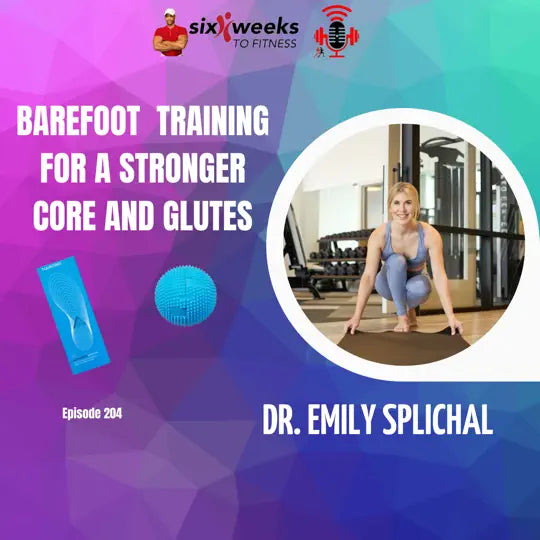 BAREFOOT TRAINING FOR A STRONGER CORE AND GLUTES